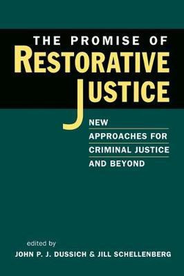 Promise of Restorative Justice(English, Paperback, Dussich John P. J.)