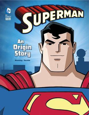 Superman An Origin Story(English, Paperback, Vecchio Manning,)