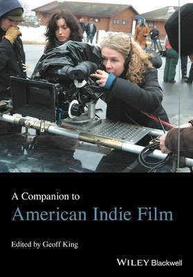 A Companion to American Indie Film(English, Hardcover, unknown)