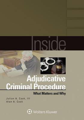 Inside Adjudicative Criminal Procedure(English, Electronic book text, Cook Julian A)