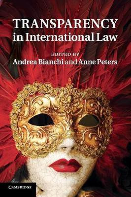 Transparency in International Law(English, Paperback, unknown)