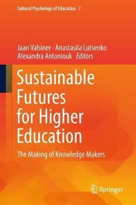 Sustainable Futures for Higher Education(English, Hardcover, unknown)