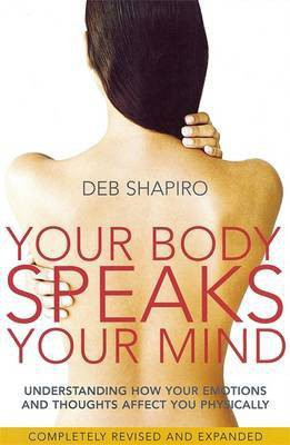 Your Body Speaks Your Mind(English, Electronic book text, Shapiro Deb)