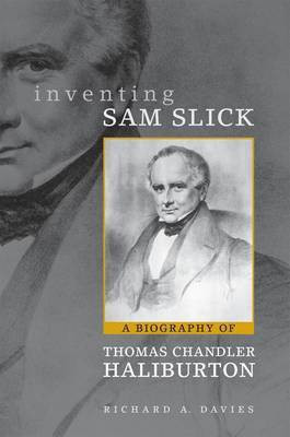 Inventing Sam Slick(English, Electronic book text, Davies Richard)