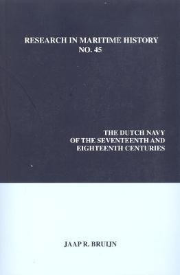 The Dutch Navy of the Seventeenth and Eighteenth Centuries(English, Paperback, unknown)