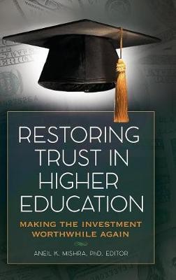 Restoring Trust In Higher Education(English, Hardcover, unknown)