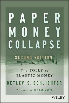 Paper Money Collapse(English, Electronic book text, Schlichter Detlev S.)