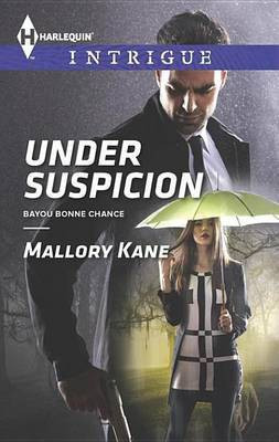 Under Suspicion(English, Electronic book text, Kane Mallory)