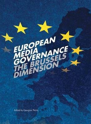 European Media Governance: The Brussels Dimension(English, Electronic book text, unknown)