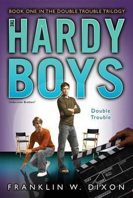 Double Trouble(English, Electronic book text, Dixon Franklin W.)