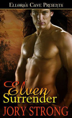Elven Surrender(English, Electronic book text, Strong Jory)