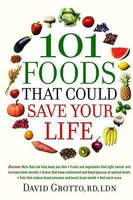 101 Foods That Could Save Your Life(English, Electronic book text, Grotto David)