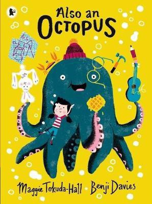 Also an Octopus(English, Paperback, Tokuda-Hall Maggie)