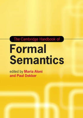 The Cambridge Handbook of Formal Semantics(English, Hardcover, unknown)
