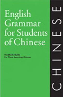 English Grammar for Students of Chinese(English, Paperback, Christensen Matthew B)