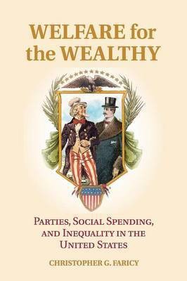 Welfare for the Wealthy(English, Paperback, Faricy Christopher G.)