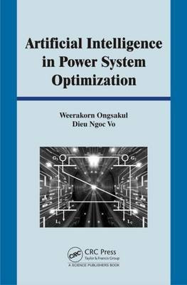 Artificial Intelligence in Power System Optimization(English, Undefined, Ongsakul Weerakorn)