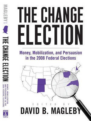 The Change Election(English, Electronic book text, Magleby David Professor)