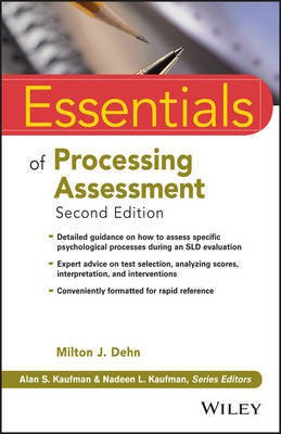 Essentials of Processing Assessment(English, Electronic book text, Dehn Milton J.)