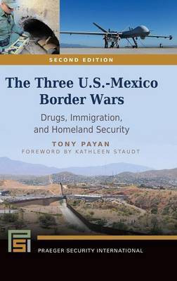 The Three U.S.-Mexico Border Wars(English, Hardcover, Payan Tony)