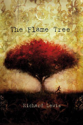 The Flame Tree(English, Electronic book text, Lewis Richard)