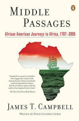 Middle Passages(English, Electronic book text, Assistant Professor of History Campbell James T)