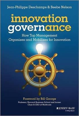 Innovation Governance: How Top Management Organizes and Mobilizes for Innovation(English, Electronic book text, DesChamps Jean-Philippe)