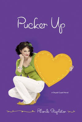 Pucker Up(English, Electronic book text, Stapleton Rhonda)