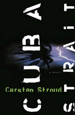 Cuba Strait(English, Electronic book text, Stroud Carsten)