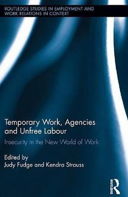 Temporary Work, Agencies and Unfree Labour(English, Electronic book text, unknown)