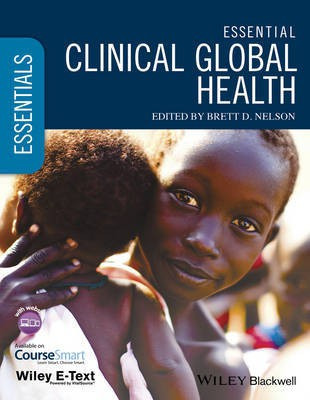 Essential Clinical Global Health, Includes Wiley E-Text(English, Paperback, unknown)