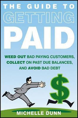 The Guide to Getting Paid(English, Electronic book text, Dunn Michelle)