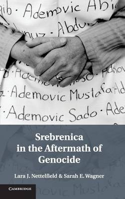 Srebrenica in the Aftermath of Genocide(English, Hardcover, Nettelfield Lara J.)