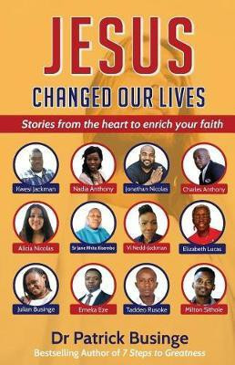 Jesus Changed Our Lives(English, Paperback, Businge Patrick)