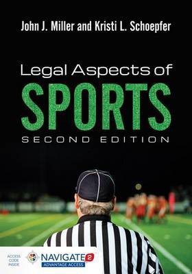 Legal Aspects of Sports(English, Paperback, Miller John J.)