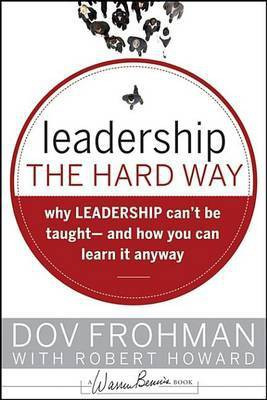 Leadership the Hard Way(English, Electronic book text, Frohman Dov)