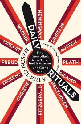 Daily Rituals(English, Paperback, Currey Mason)