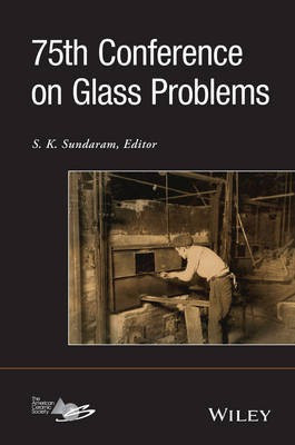 75th Conference on Glass Problems(English, Hardcover, unknown)