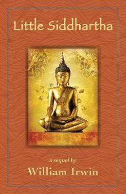 Little Siddhartha(English, Paperback, Irwin William)