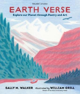 Earth Verse: Explore our Planet through Poetry and Art(English, Hardcover, Walker Sally M.)