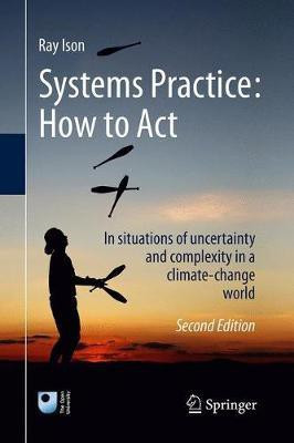 Systems Practice: How to Act(English, Paperback, Ison Ray)