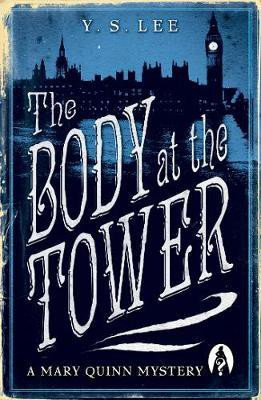 The Body at the Tower(English, Electronic book text, Lee Y. S.)