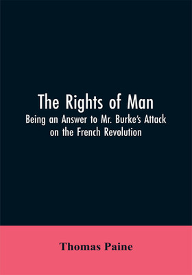 The Rights of Man(English, Paperback, Paine Thomas)