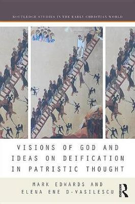 Visions of God and Ideas on Deification in Patristic Thought(English, Electronic book text, unknown)