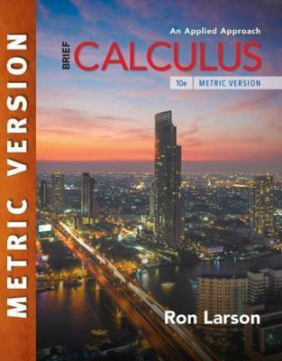 Calculus: An Applied Approach, Brief, International Metric Edition(English, Paperback, Larson Ron)