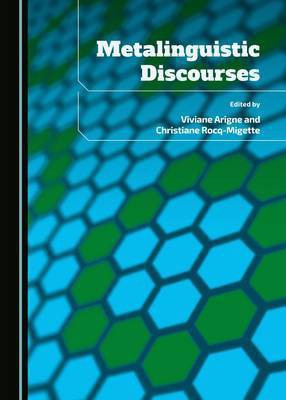 Metalinguistic Discourses(English, Hardcover, unknown)