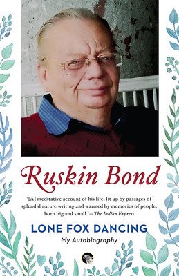 Lone Fox Dancing  - My Autobiography(English, Paperback, Bond Ruskin)