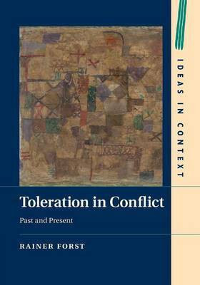 Toleration in Conflict(English, Paperback, Forst Rainer)