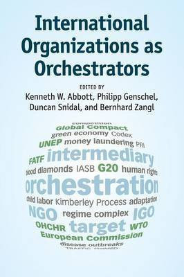 International Organizations as Orchestrators(English, Paperback, unknown)