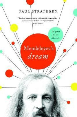 Mendeleyev's Dream(English, Hardcover, Strathern Paul)
